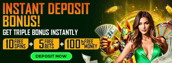 instant deposit bonus
